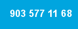 903 577 11 68 903 577 11 68